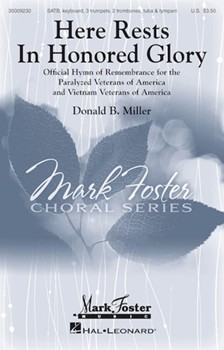 Here Rests in Honored Glory by Miller Donald for SATB