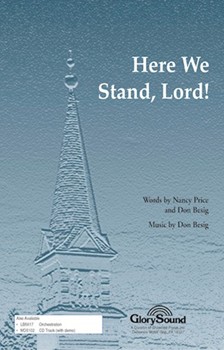Here We Stand Lord by Besig Don for SATB
