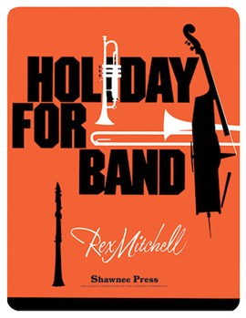 Holiday for Band [concert band] Score & Pa