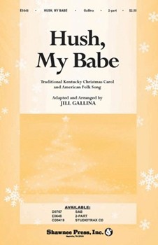 Hush My Babe by - Gallina Jill - for 2-Part