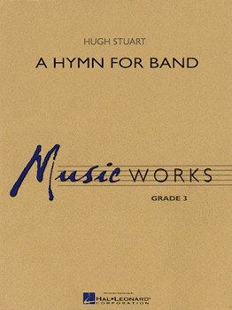 Hymn For Band by Stuart Hugh for Full Score
