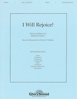I Will Rejoice by Harlan Benjamin for Brass