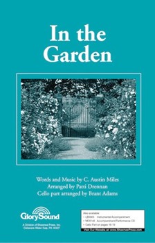 In The Garden by Miles Austin - Drennan Patti - for SATB