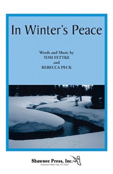 In Winter's Peace by Fettke Tom for SAB and Piano