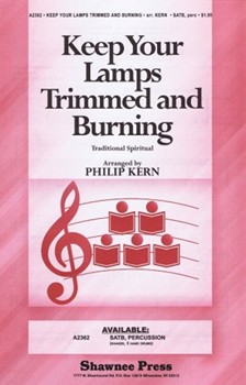 Keep Your Lamps Trimmed And Burning by - Kern Philip - for SATB and Piano