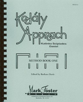 Kodaly Approach by Daniel Katinka for Book (Method Book 1)