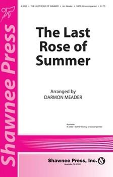 Last Rose Of Summer by - Meader Darmon - for SATB