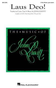 Laus Deo by Leavitt John for 3-Part Mixed