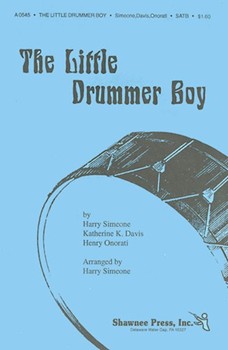 Little Drummer Boy by Davis Onorati and Simeone - Simeone Harry - for SATB