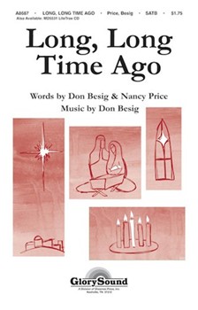 Long Long Time Ago by Besig Don for SATB