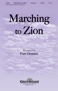 Marching To Zion by Lowry Robert - Drennan Patti - for SATB