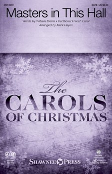 Masters In This Hall by - Hayes Mark - for SATB