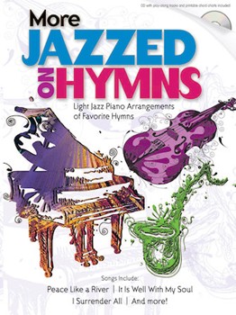 More Jazzed On Hymns by Various for Piano