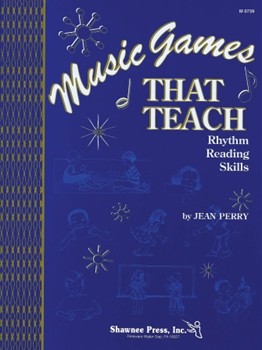 Music Games That Teach by Perry Jean for Game Collection (Rhythm Reading Skill)