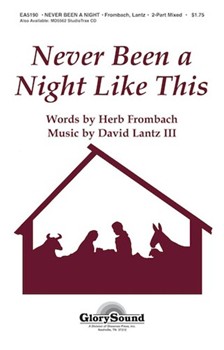 Never Been A Night Like This by Frombach Herb - Lantz III David - for 2-Part Mixed