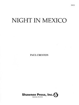 Night in Mexico by Creston Paul for Score and Parts