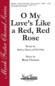 O My Luve's Like A Red Red Rose by Clausen Rene for TTBB