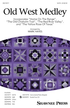 Old West Medley by Hayes Mark - Hayes Mark - for SATB