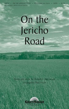 On The Jericho Road by McCrossan Donald - Ferrin Paul - for SATB