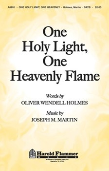 One Holy Light One Heavenly Flame by Martin Joseph M for SATB