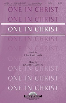 One In Christ by Martin Joseph M for SATB