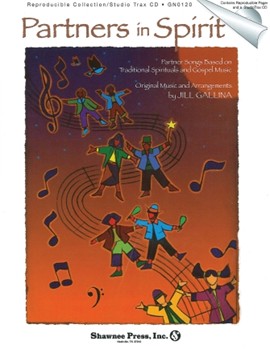 Partners In Spirit by Gallina Jill - Gallina Jill - for 2-Part (Bk/cd/reproducibles)