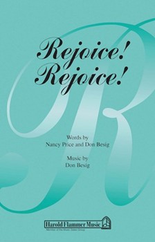 Rejoice Rejoice by Besig Don for SATB
