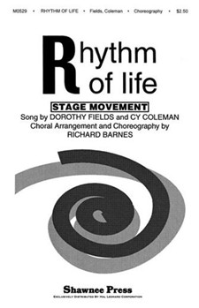 Rhythm Of Life by Choreography - Barnes Richard - for