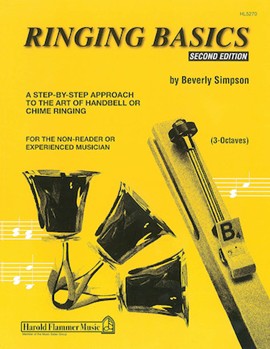 Ringing Basics Handbell Method Book Vol. 2 - 2nd Edition by Simpson Beverly for