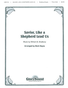 Savior Like A Shepherd Lead Us by - Hayes Mark - for Piano