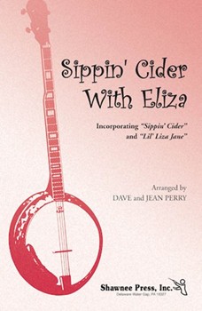 Sippin' Cider with Eliza by - Perry Jean L. - for SAB