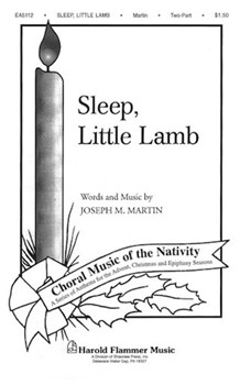 Sleep Little Lamb by Martin Joseph M for 2-Part