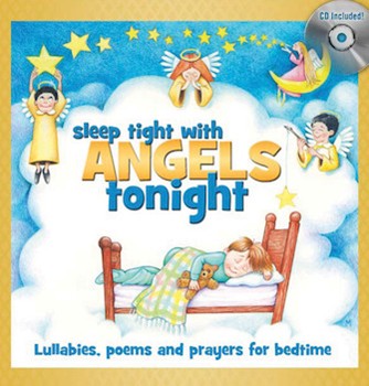 Sleep Tight With Angels Tonight by Beall Mary Kay for Text w/ Audio
