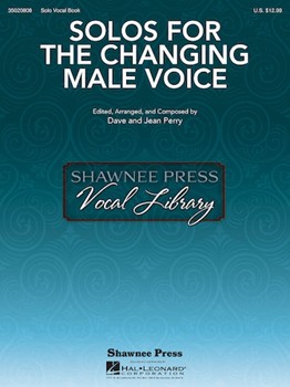 Solos For The Changing Male Voice by Various - Perry Dave and Jean - for Vocal Collection