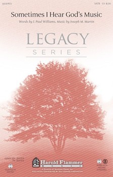 Sometimes I Hear God's Music by Martin Joseph M for SATB