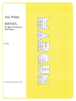 Sonata For Bass Trombone & Piano by Wilder Alec - Gunther Schuller - for Bass Trombone
