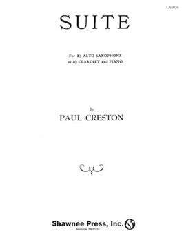 Suite for E Flat Alto Saxophone Alto Saxophone by Creston Paul for Alto Sax