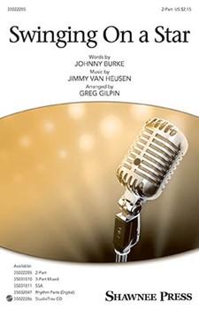 Swinging On A Star by Van Heusen Jimmy - Gilpin Greg - for 2-Part