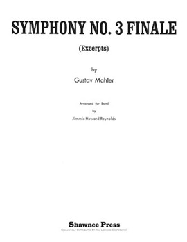 Symphony No. 3 - Finale by Mahler Gustav - Reynolds - for PartS AND