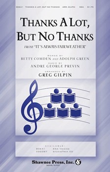 Thanks A Lot But No Thanks by Previn Andre - Gilpin Greg - for SSA