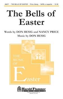 Bells Of Easter by Besig Don for SATB a cappella