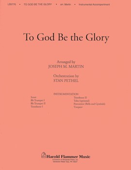 To God Be The Glory by Doane William - Martin Joseph M - for Instrumental Parts