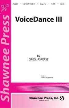 Voicedance 3 by Jasperse Greg for SATB a cappella