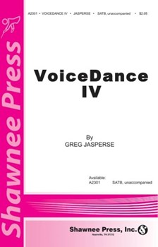 Voicedance 4 by Jasperse Greg for SATB a cappella