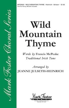 Wild Mountain Thyme by - Julseth-Heinrich Jeanne - for SA