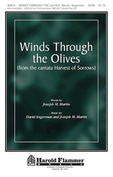 Winds Through The Olives by Martin Joseph M for SATB