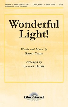 Wonderful Light! by Crane Karen - Harris Stewart - for 2-Part Mixed