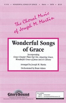 Wonderful Songs Of Grace by Martin Joseph M - Martin Joseph M - for SATB