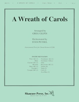 Wreath Of Carols by - Gilpin and Pethel - for Instrumental Parts (Orchestra)