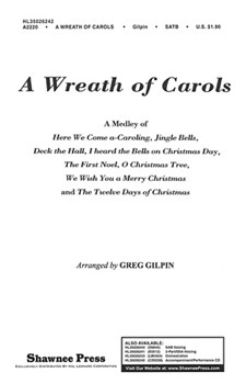Wreath Of Carols by - Gilpin Greg - for SAB